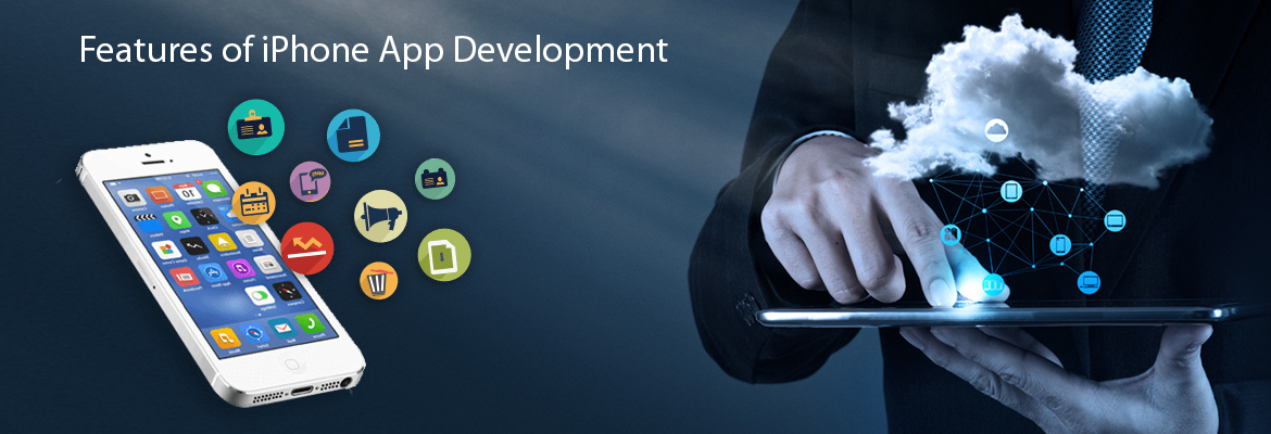 Striking Features of iPhone Application Development you must know 1 iPhone app development