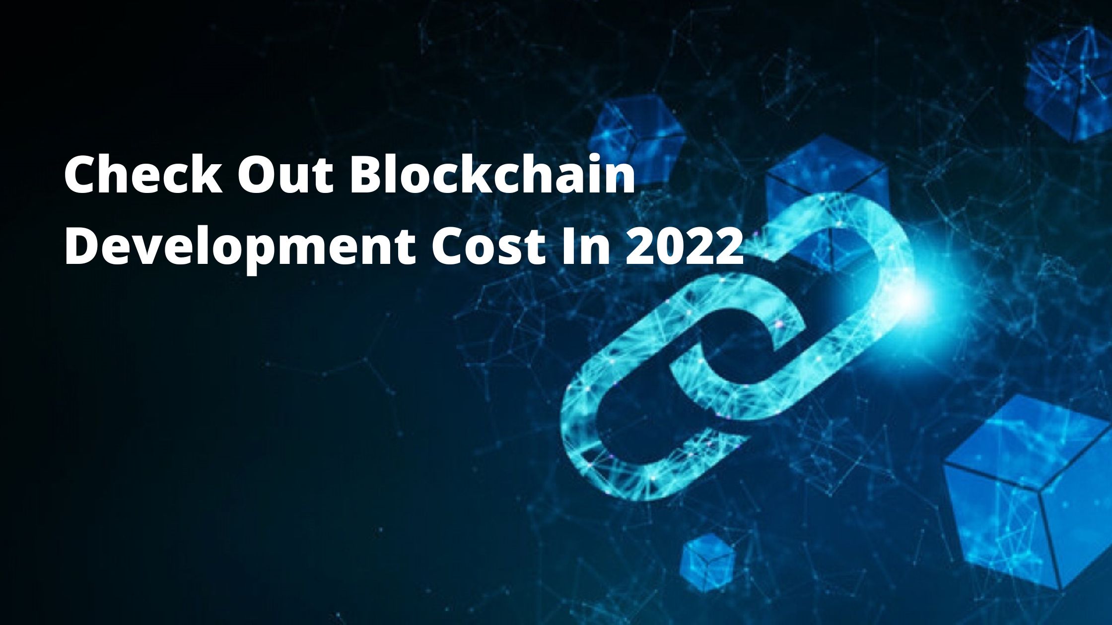 Blockchain Development Cost
