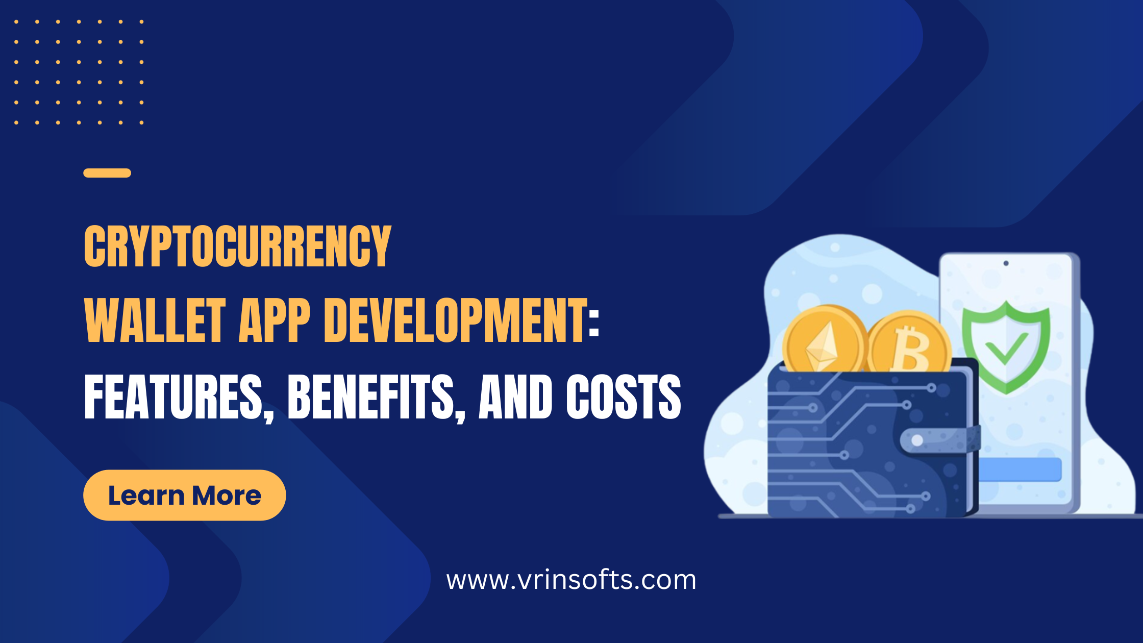 Crypto Wallet App Development: Features, Benefits, and Costs