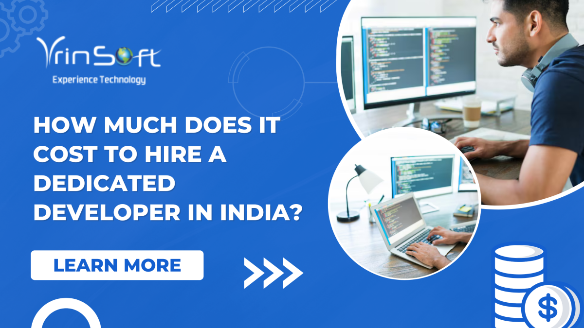 How Much Does It Cost to Hire a Dedicated Developer in India