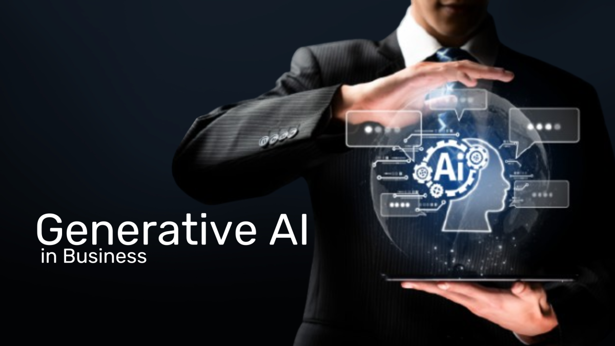 Generative AI in Business: Benefits, Challenges & Future Trends